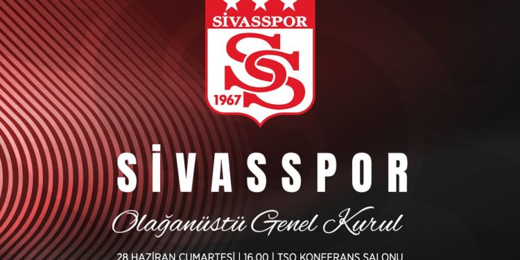 Sivasspor’da olağanüstü genel kurul kararı alındı